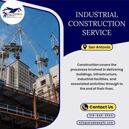 Industrial Construction In San Antonio